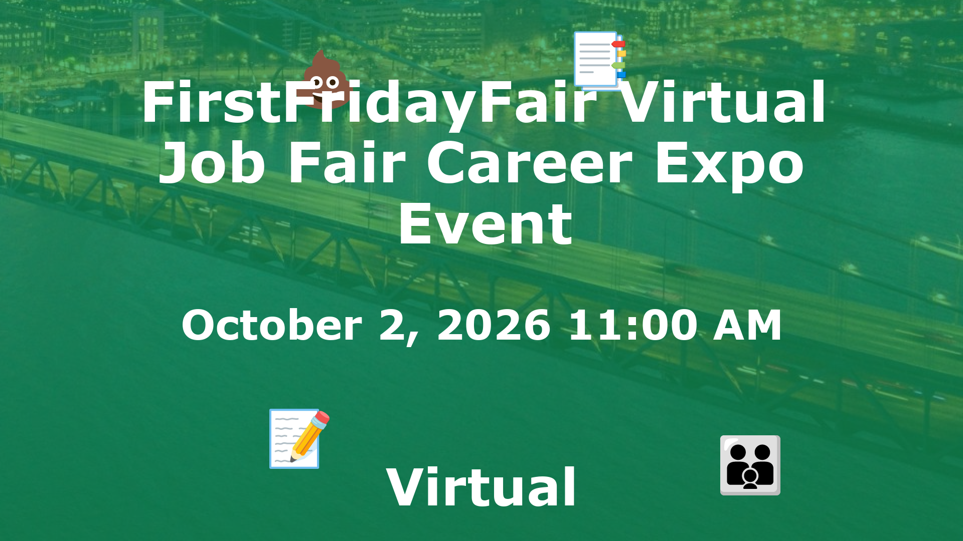FirstFridayFair Virtual Job Fair Career Expo Event event image